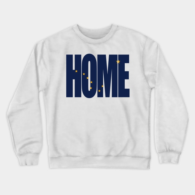 Alaska Home - State Flag Crewneck Sweatshirt by DonDota